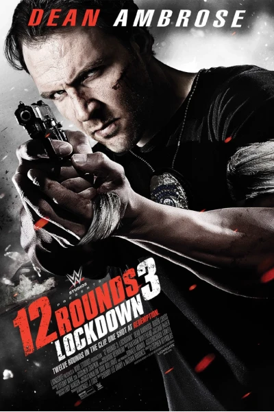 12 Vòng Sinh Tử 3: Phong Tỏa (12 Rounds 3: Lockdown)