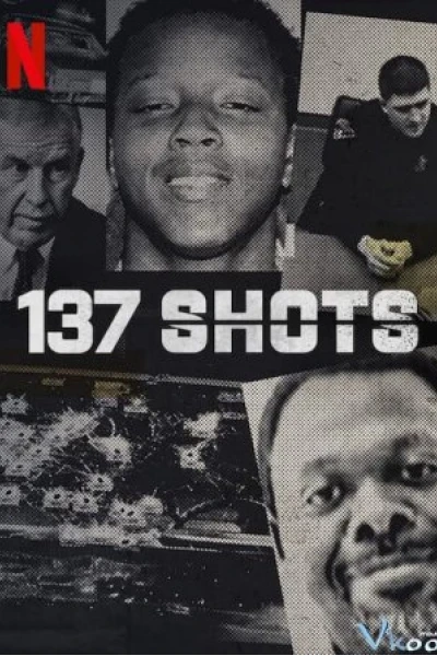 137 phát súng (137 Shots)