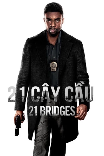 21 Cây Cầu (21 Bridges)