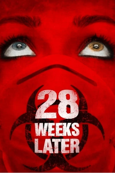 28 Weeks Later