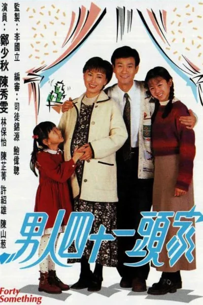 40 Tuổi Đời (Forty Something)