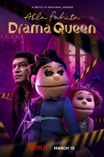 Abla Fahita: Nữ hoàng rắc rối (Abla Fahita: Drama Queen)