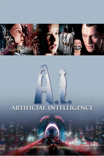 A.I.: Trí Tuệ Nhân Tạo (A.I. Artificial Intelligence)