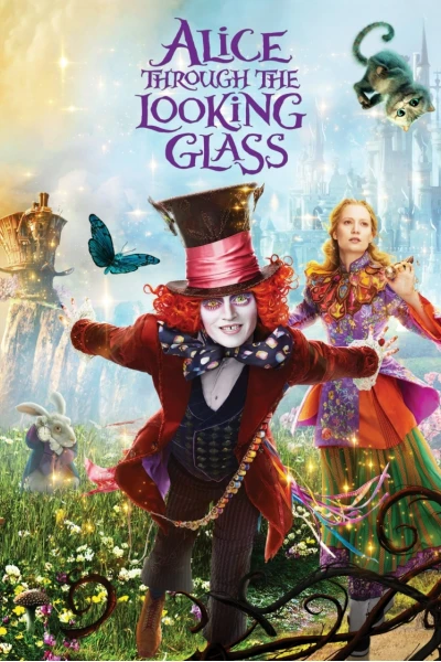 Alice Ở Xứ Sở Trong Gương (Alice in Wonderland: Through the Looking Glass)