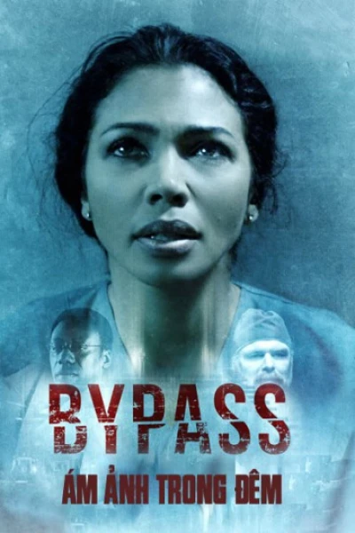 Ám Ảnh Trong Đêm (Bypass)