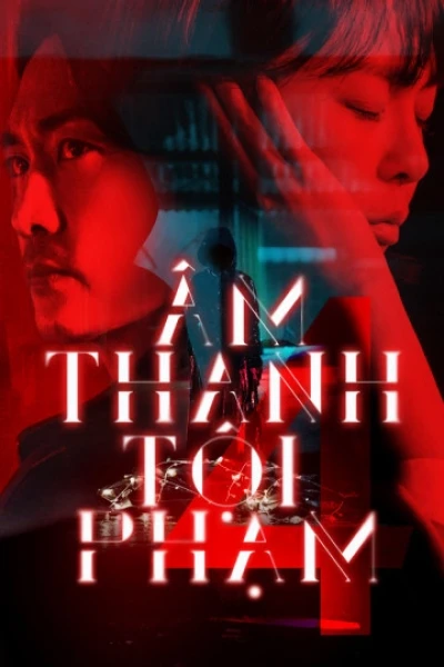 Âm Thanh Tội Phạm 4 (Voice 4)