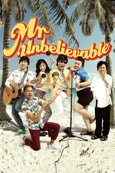 Anh "Không thể tin nổi" (Mr Unbelievable)