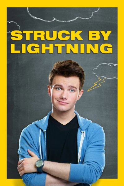 Anh Chàng Sét Đánh (Struck by Lightning)