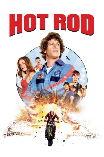 Anh Chàng Siêu Quậy (Hot Rod)
