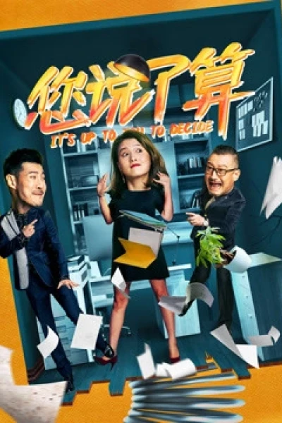 Anh cứ quyết đi (It''s Up to You)