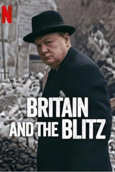 Anh Quốc Và Blitz (Britain and the Blitz)