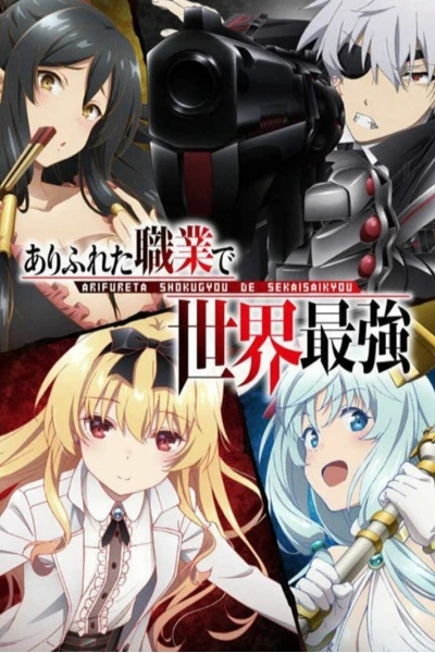 Arifureta - Từ Tầm Thường Đến Bất Khả Chiến Bại (Arifureta Shokugyou de Sekai Saikyou)