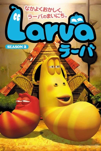 Ấu trùng tinh nghịch (Phần 2) (Larva (Season 2))
