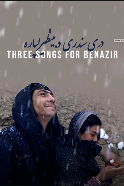 Ba bài hát cho Benazir (Three Songs for Benazir)