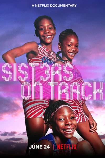 Ba chị em trên đường chạy (Sisters on Track)