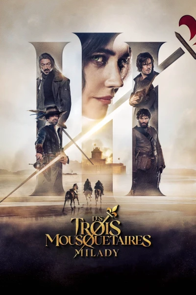 Ba Người Lính Ngự Lâm: Milady (The Three Musketeers: Milady)