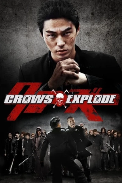 Bá Vương Học Đường 3 (Crows Explode)