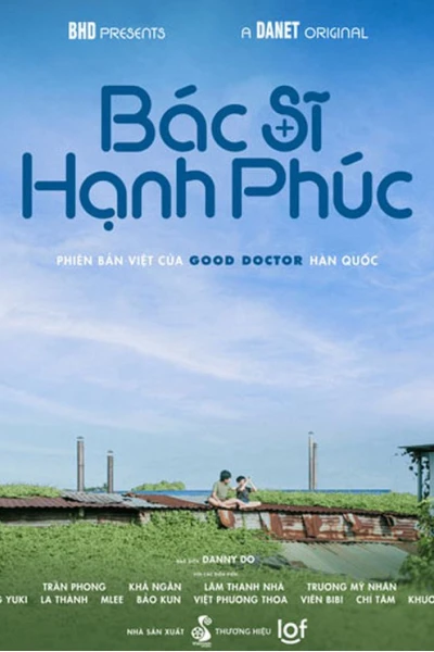 Bác sĩ hạnh phúc (Good Doctor)