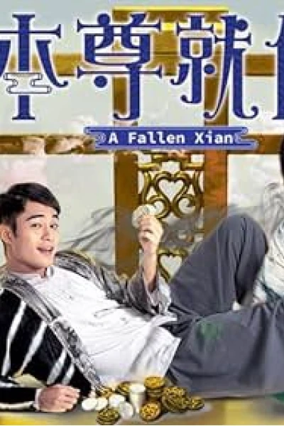 Bản Tôn Tựu Vị (A Fallen Xian)