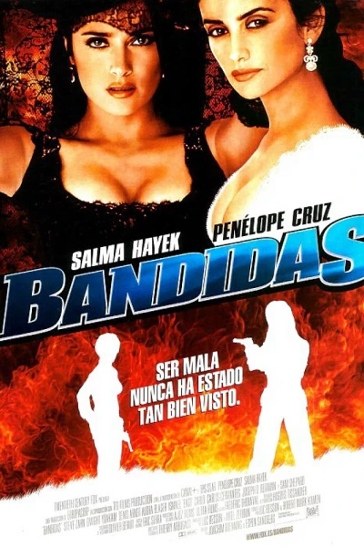 Băng Cướp Xinh Đẹp (Bandidas)