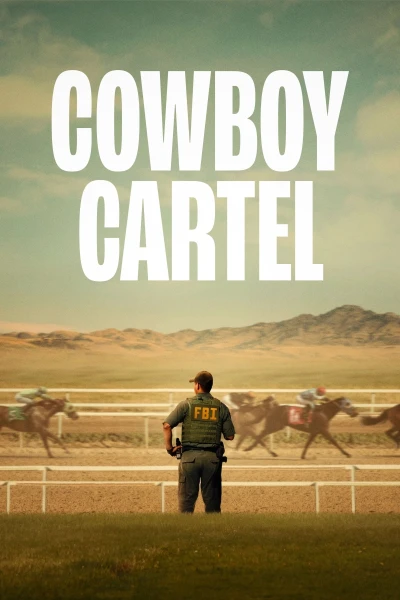 Băng Đảng Cao Bồi (Cowboy Cartel)