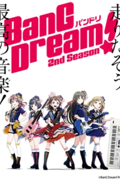 BanG Dream! 2 (BanG Dream! Season 2)