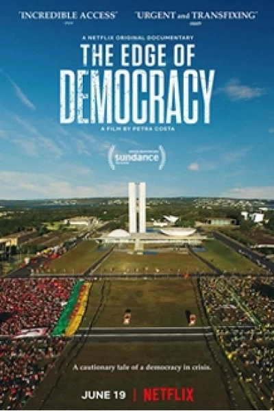 Bên bờ dân chủ (The Edge of Democracy)