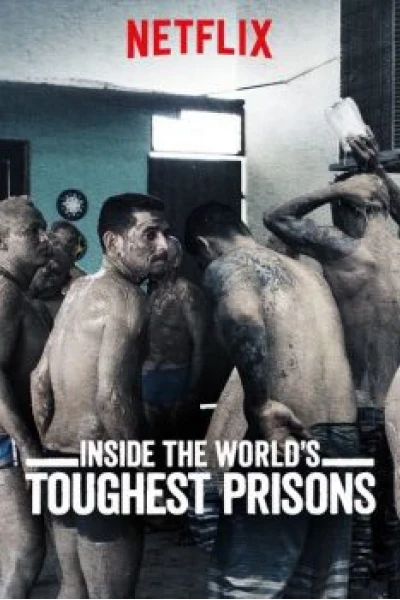 Bên trong những nhà tù khốc liệt nhất thế giới (Phần 2) (Inside the World’s Toughest Prisons (Season 2))