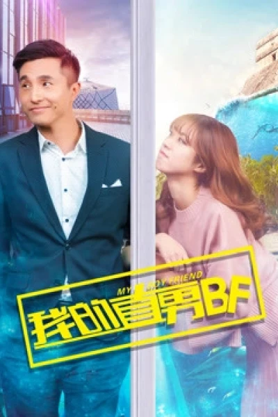 BF chuẩn Men của tôi (My Boyfriend Is Straight)
