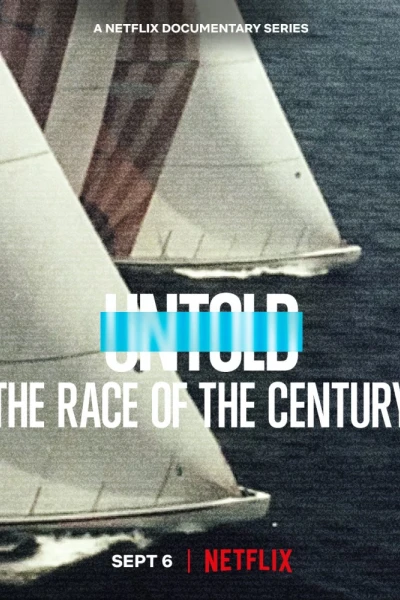 Bí mật giới thể thao: Cuộc đua thế kỷ (Untold: The Race of the Century)