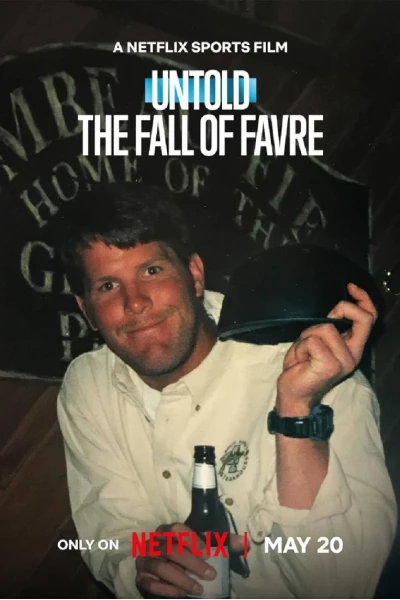 Bí mật giới thể thao: Favre sa ngã (Untold: The Fall of Favre)