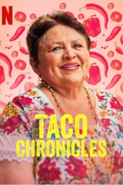 Biên niên sử Taco (Quyển 2) (Taco Chronicles (Volume 2))