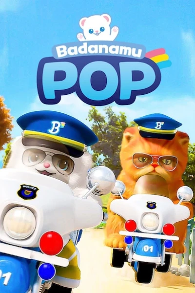 Biệt đội Badanamu: POP (Badanamu Pop)