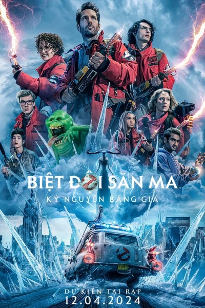 Biệt Đội Săn Ma: Kỷ Nguyên Băng Giá (Ghostbusters: Frozen Empire)