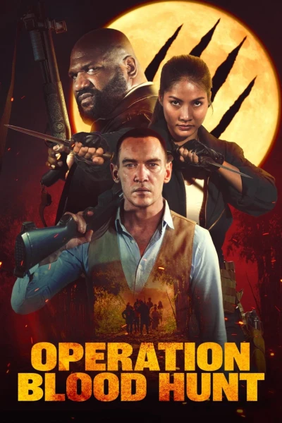 Biệt Kích Diệt Sói (Operation Blood Hunt)