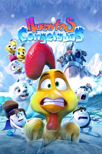 Bố Gà Siêu Đẳng: Trận Chiến Trên Băng (Little Eggs: A Frozen Rescue)