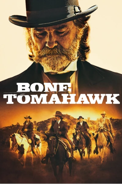 Bone Tomahawk
