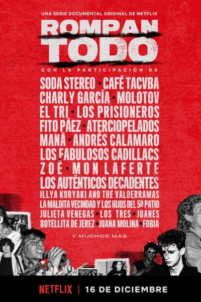 Break it all: Lịch sử nhạc rock Mỹ Latinh (BREAK IT ALL: The History of Rock in Latin America)