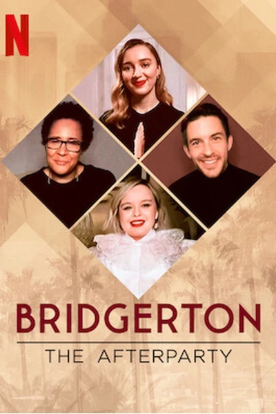 Bridgerton – Tiệc hậu (Bridgerton - The Afterparty)