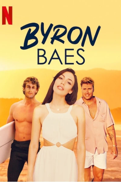 Byron Bay: Thị trấn người nổi tiếng (Byron Baes)