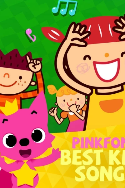 Ca khúc thiếu nhi hay nhất của Pinkfong (Pinkfong Best Kids Songs)