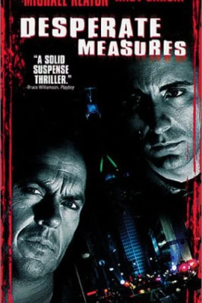 Các Biện Pháp Tuyệt Vọng (Desperate Measures)