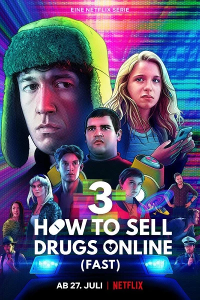 Cách buôn thuốc trên mạng (Nhanh chóng) (Phần 3) (How to Sell Drugs Online (Fast) (Season 3))