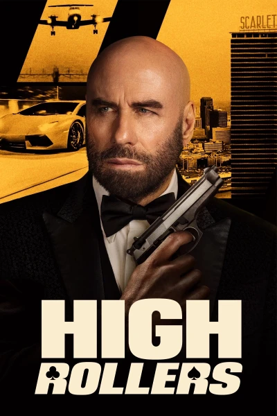 Canh Bạc Cuối Cùng (High Rollers)
