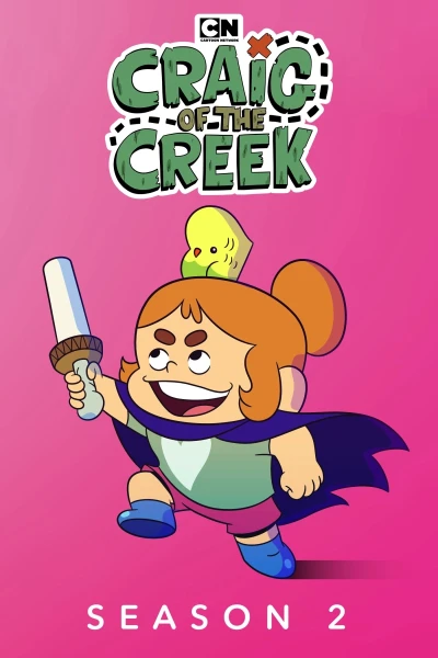 Cậu Bé Craig Và Con Suối Nhỏ (Phần 2) (Craig of the Creek (Season 2))