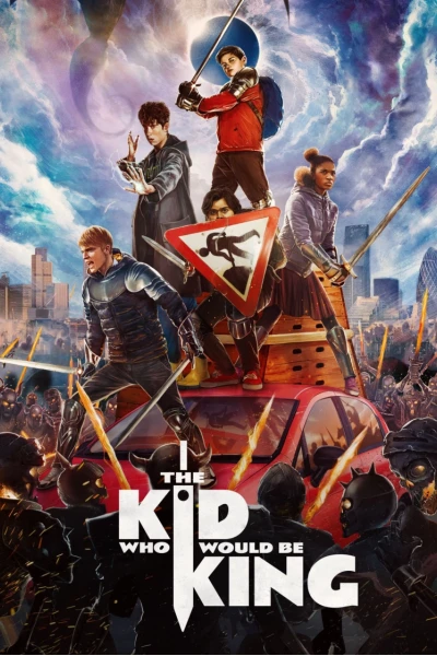 Cậu Bé và Sứ Mệnh Thiên Tử (The Kid Who Would Be King)