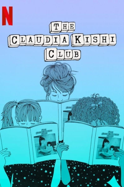Câu lạc bộ Claudia Kishi (The Claudia Kishi Club)