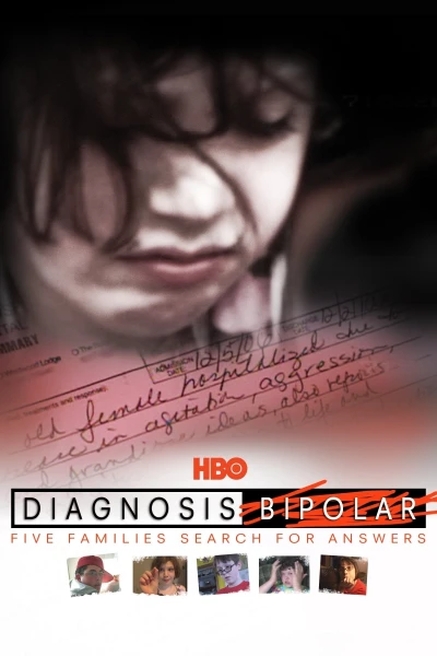 Chẩn Đoán Lưỡng Cực: Năm Gia Đình Đi Tìm Lời Giải (Diagnosis Bipolar: Five Families Search for Answers)