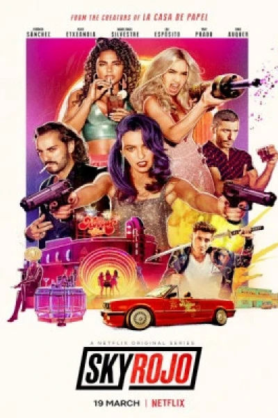 Chân trời đỏ (Phần 1) (Sky Rojo (Season 1))