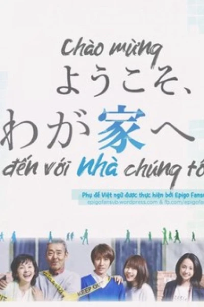 Chào Mừng Đến Với Nhà Chúng Tôi (Welcome to Our Home)